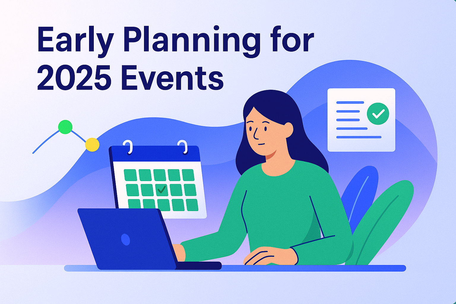 Early Planning for 2025 Events: Streamline with ClearEvent